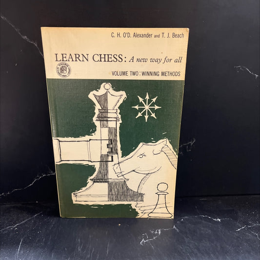 learn chess a new way for all volume two winning methods book, by c. h. o'd. alexander and t. j. beach, 1982 Hardcover image 1