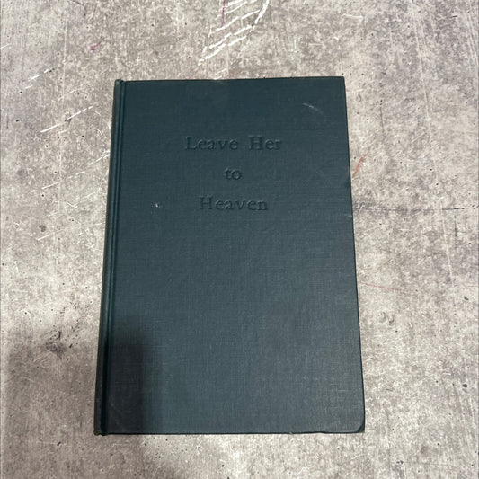 leave her to heaven book, by ben ames williams, 1944 Hardcover image 1