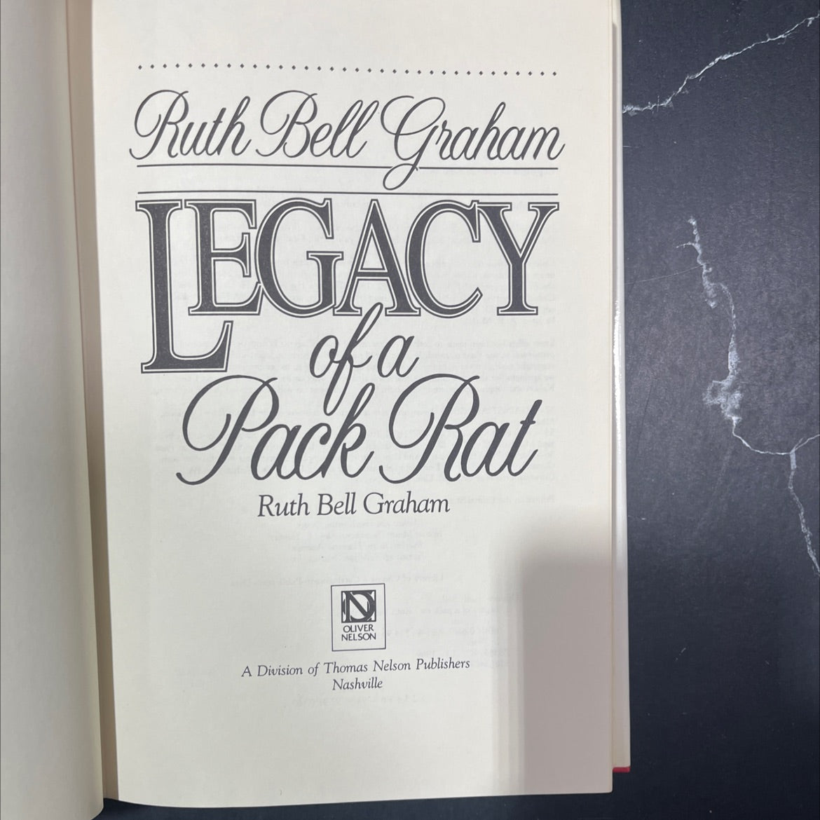legacy of a pack rat book, by Ruth Bell Graham, 1989 Hardcover image 2