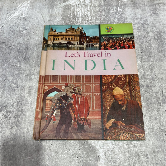 let's travel in india book, by darlene geis, 1965 Hardcover image 1