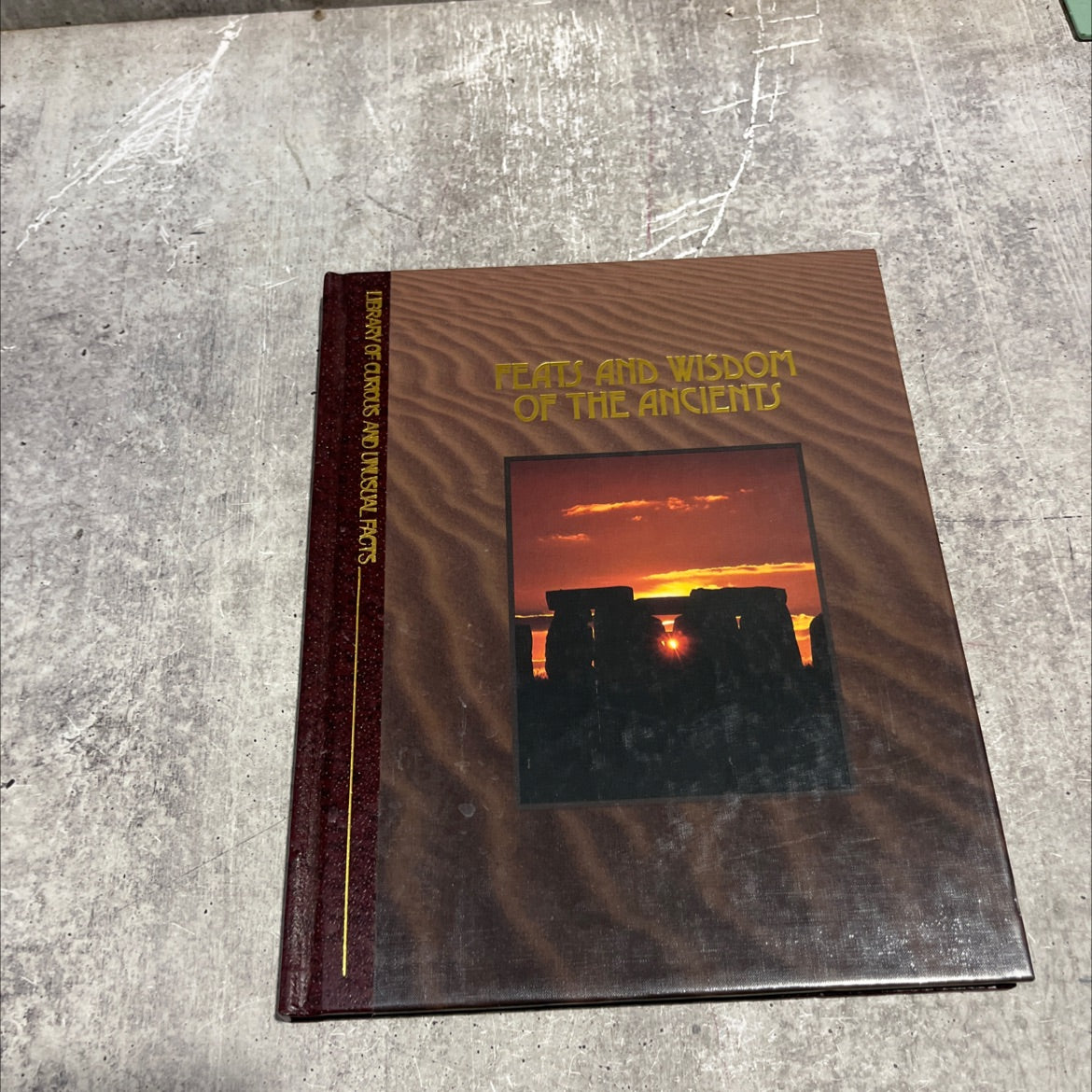 library of curious and unusual facts feats and wisdom of the ancients book, by editors of time-life books, 1970 image 1