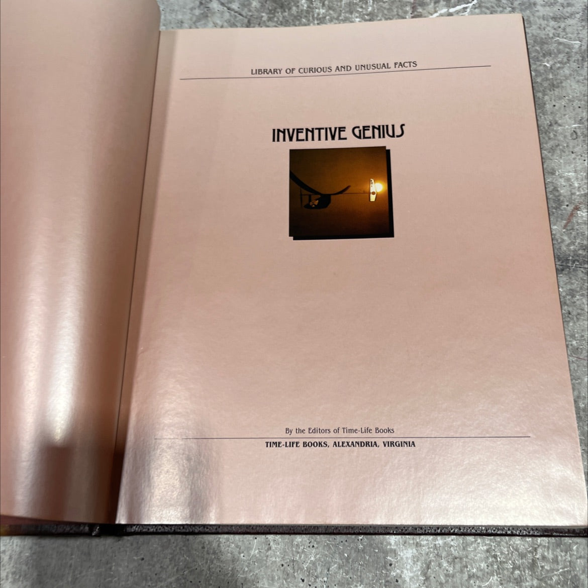 library of curious and unusual facts inventive genius book, by editors of time-life books, 1970 Hardcover image 2