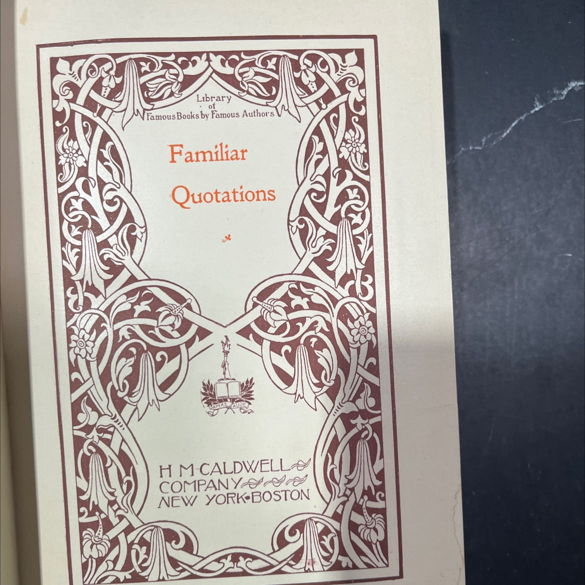 library of famous books by famous authors familiar quotations book, by unknown, 1970 Hardcover image 3