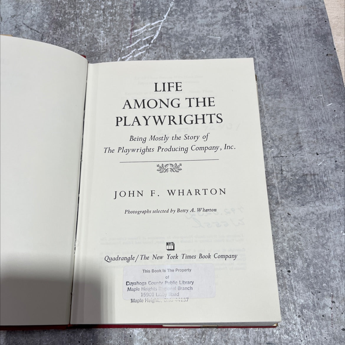 life among the playwrights being mostly the story of the playwrights producing company, inc. book, by john f. wharton, image 2