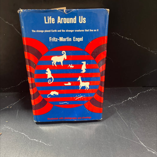 life around us book, by fritz-martin engel, 1965 Hardcover image 1