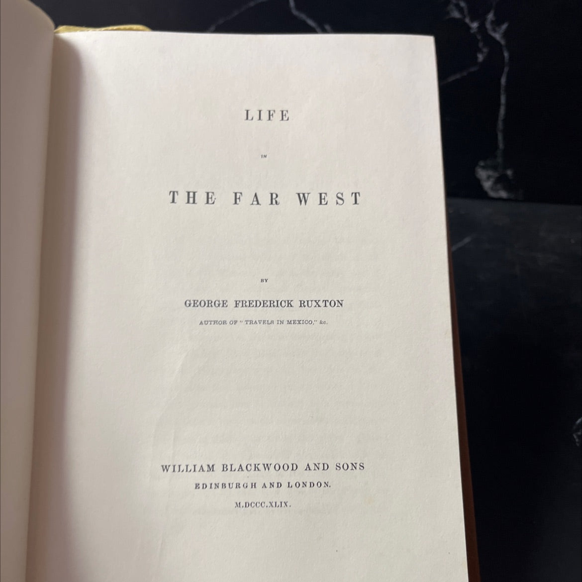life the far west book, by george frederick ruxton, 1849 Leather image 2