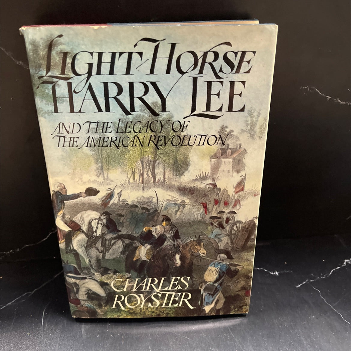 light-horse harry lee and the legacy of the american revolution book, by Charles Royster, 1981 Hardcover image 1