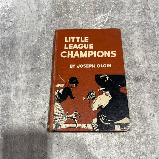 little league champions book, by joseph olgin, 1954 Hardcover image 1