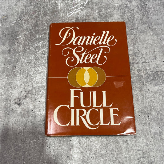 liue a full circle book, by danielle steel, 1984 Hardcover image 1