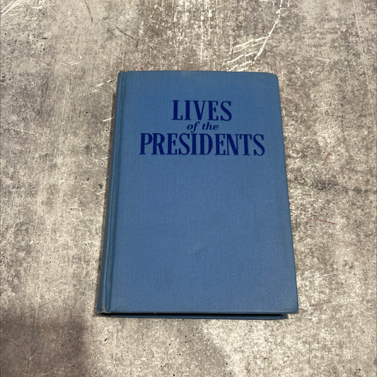 lives of the presidents book, by julian de vries, 1940 Hardcover image 1