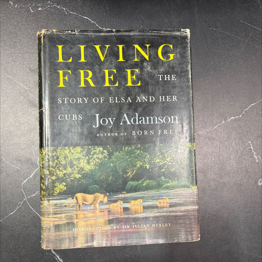 living free the story of elsa and her cubs book, by Joy Adamson, 1961 Hardcover, Vintage image 1