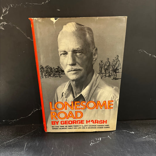 lonesome road book, by george harsh, 1971 Hardcover image 1