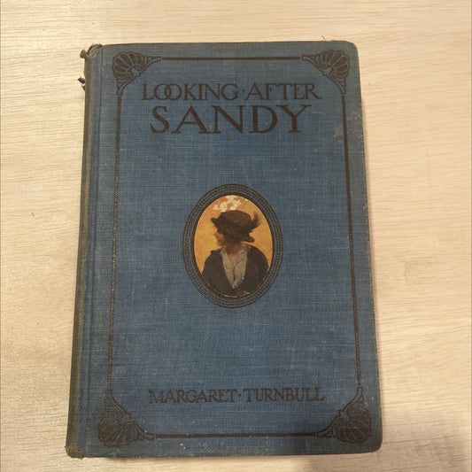 looking after sandy a simple romance book, by margaret turnbull, 1914 Hardcover, Antique image 1