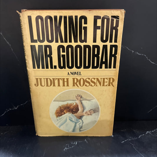 looking for mr. goodbar book, by judith rossner, 1975 Hardcover image 1