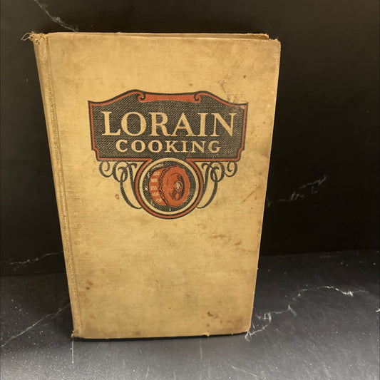 lorain cooking book, by dorothy e. shank, 1930 Hardcover image 1