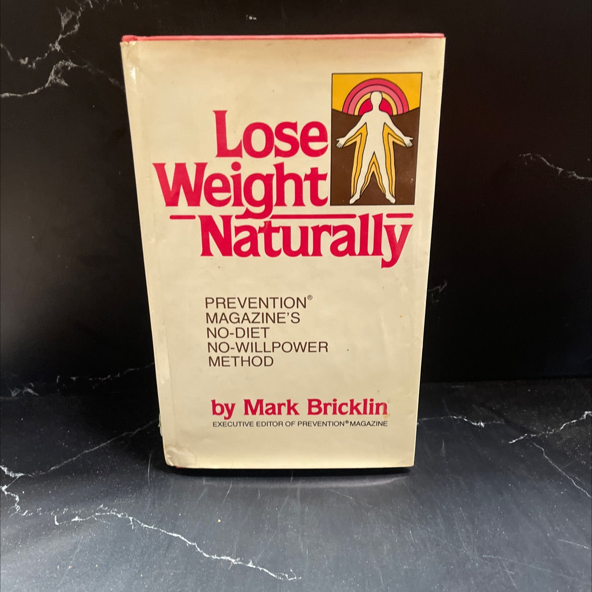 lose weight naturally book, by Mark Bricklin, 1979 Hardcover image 1