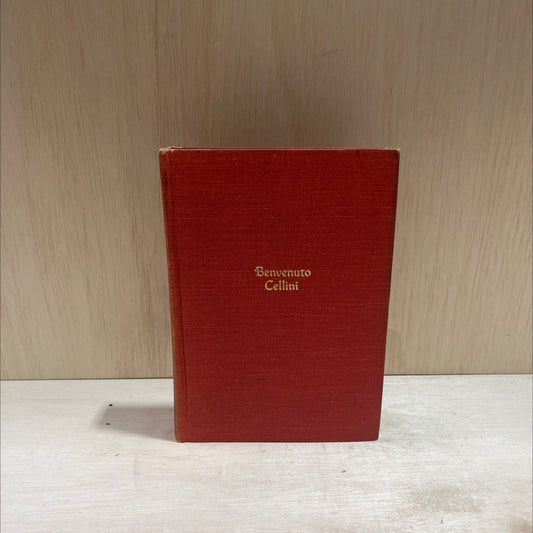 lotua sht the autobiography of benvenuto cellini book, by benvenuto cellini, 1927 Hardcover image 1