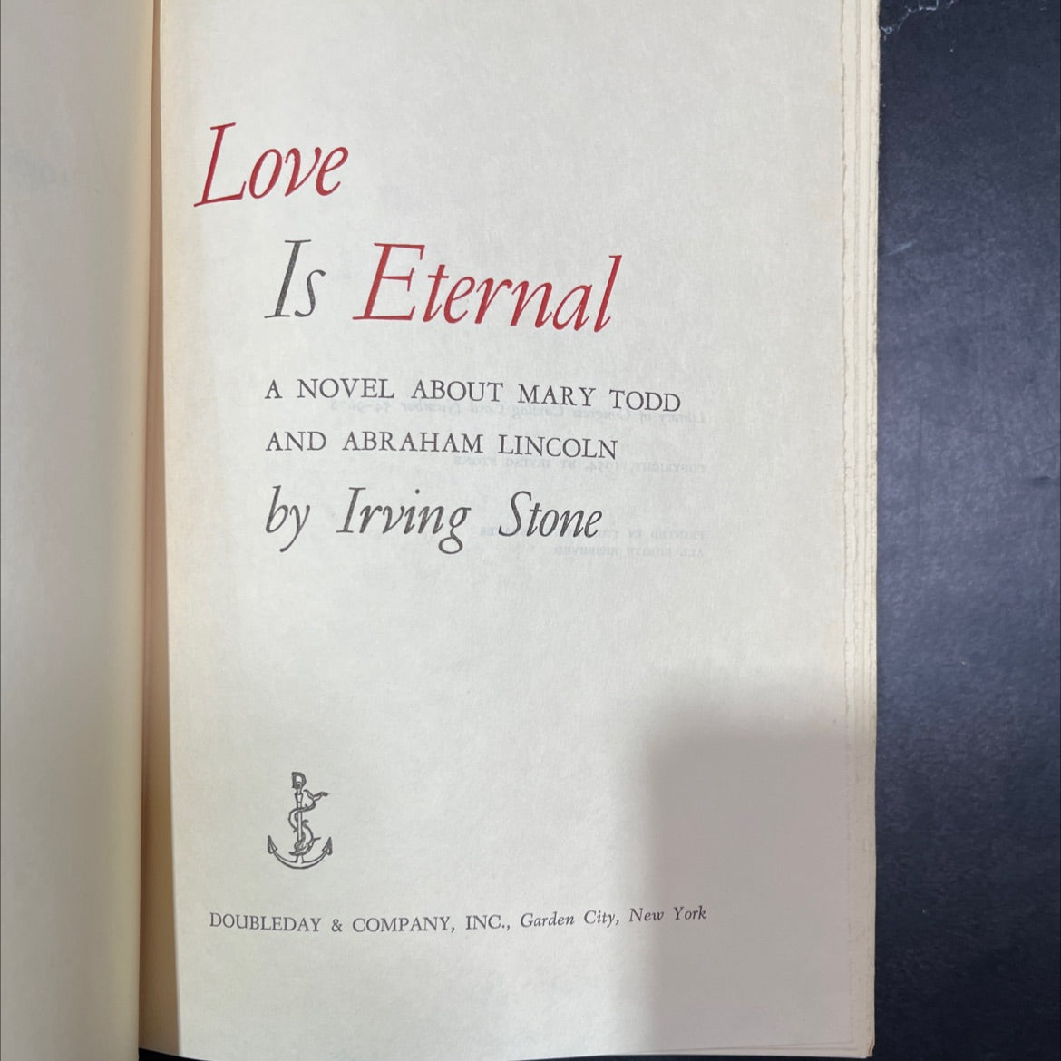 love is eternal a novel about mary todd and abraham lincoln book, by irving stone, 1954 Hardcover, Vintage image 2