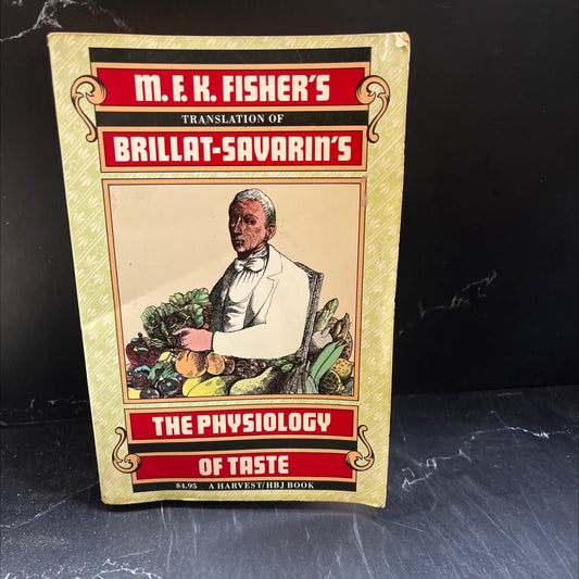 m.f.k. fisher's translation of the physiology of taste or meditations on transcendental gastronomy book, by jean image 1