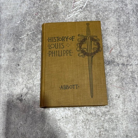 makers of history louis philippe book, by jacob abbott, 1900 Hardcover image 1