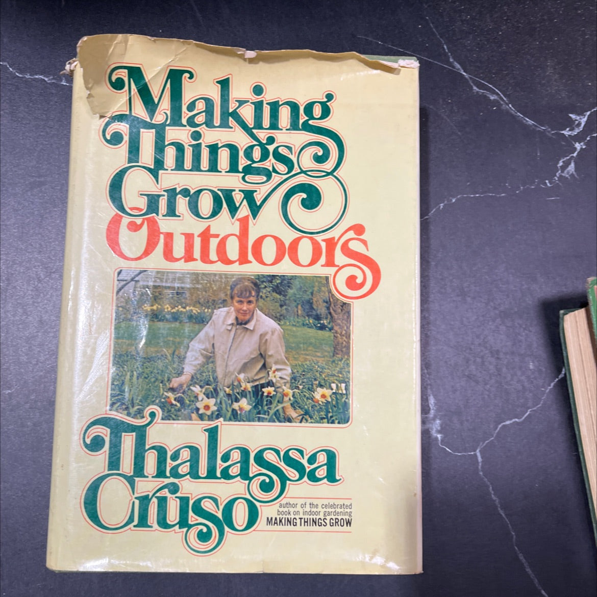 making things grow outdoors book, by Thalassa Cruso, 1972 Hardcover image 1