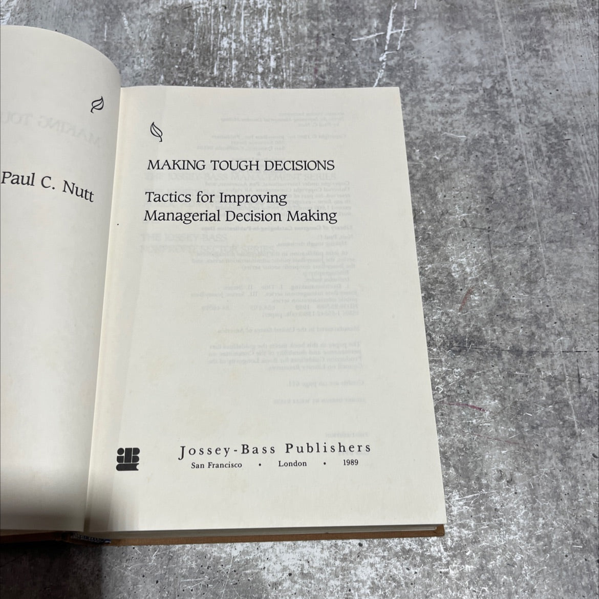 making tough decisions book, by Paul C. Nutt, 1989 Hardcover image 2