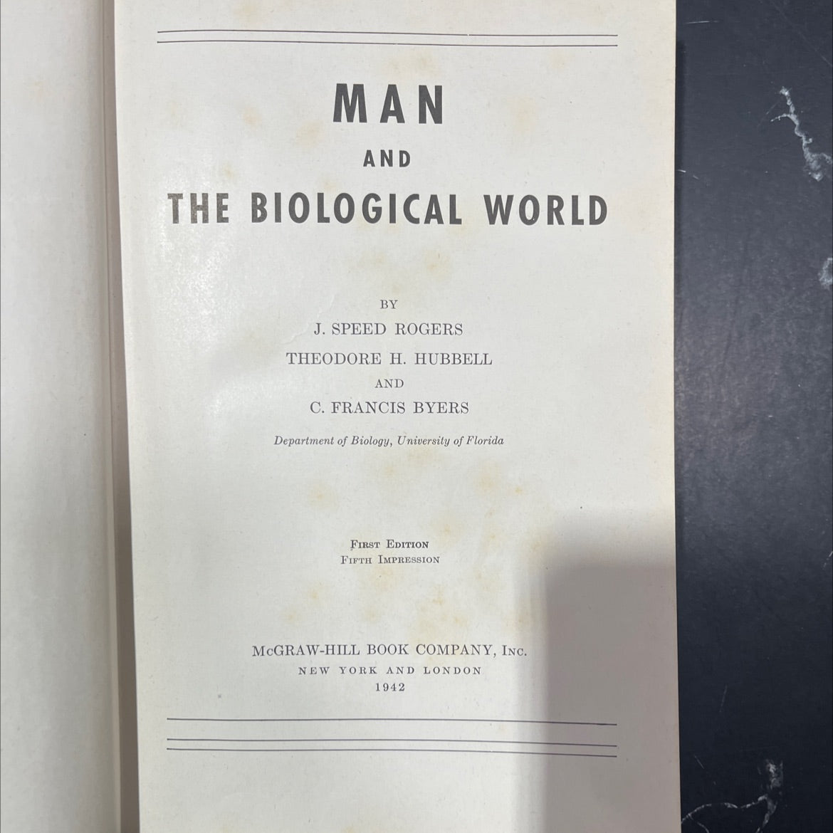 man and the biological world book, by j. speed rogers, theodore h. hubbell, c. francis byers, 1942 Hardcover image 2