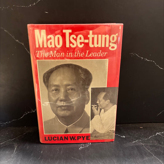 mao tse-tung the man in the leader book, by Lucian W. Pye, 1976 Hardcover image 1