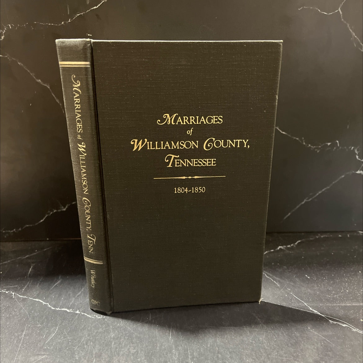 marriages of williamson county, tennessee 1804-1850 book, by edythe rucker whitley, 1982 Hardcover image 1