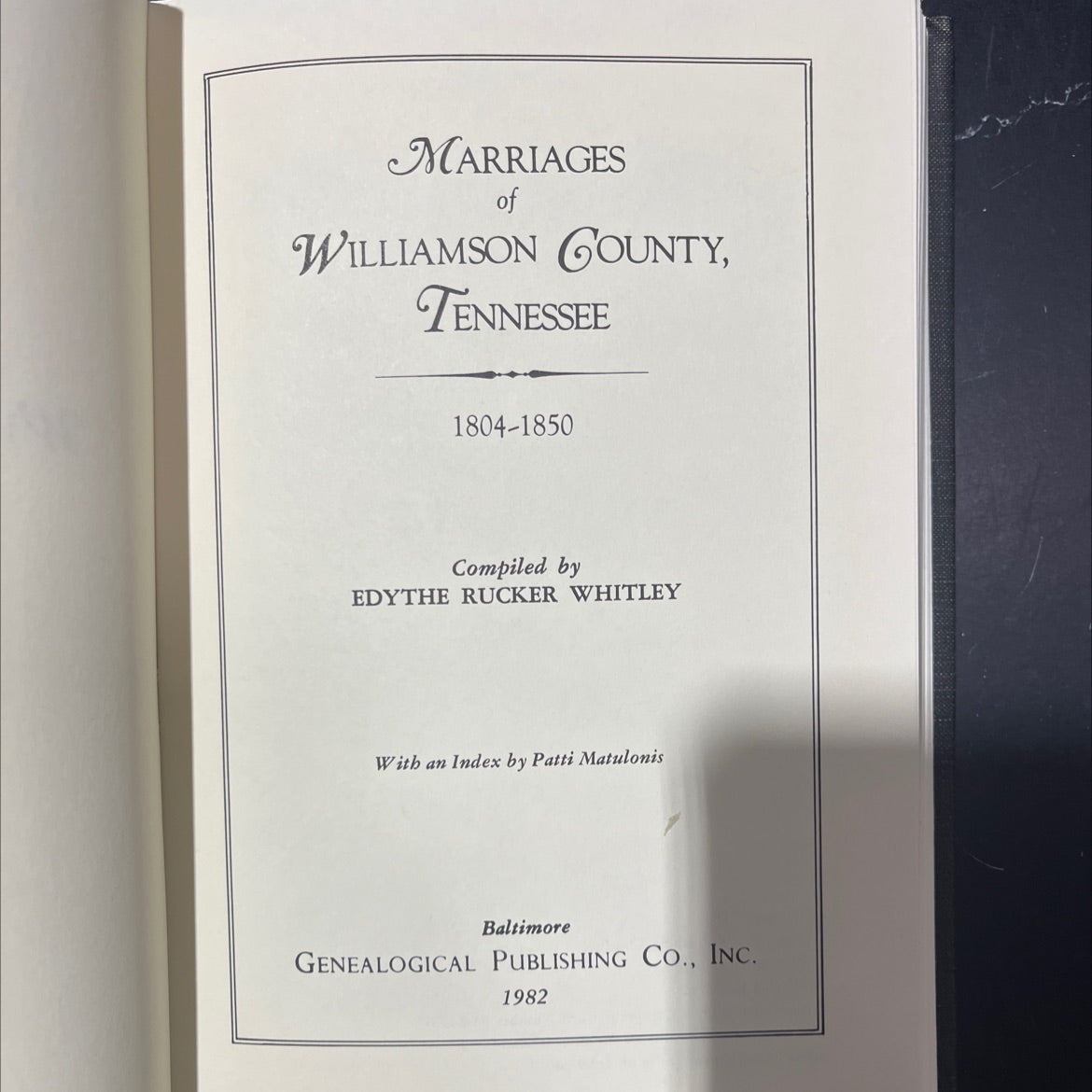 marriages of williamson county, tennessee 1804-1850 book, by edythe rucker whitley, 1982 Hardcover image 2
