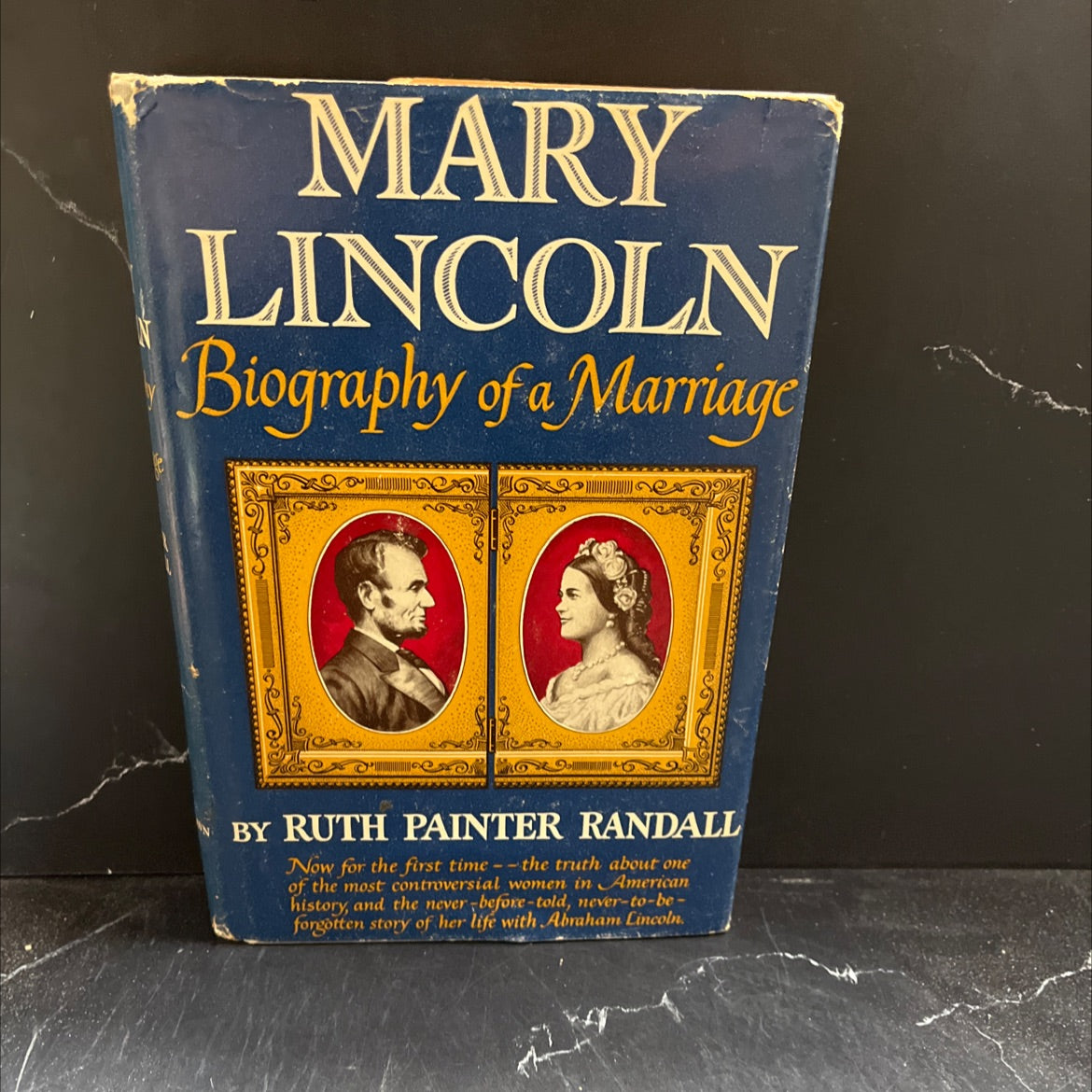 mary lincoln biography of a marriage book, by ruth painter randall, 1953 Hardcover image 1