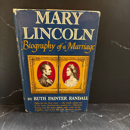 mary lincoln biography of a marriage book, by ruth painter randall, 1953 Hardcover image 1