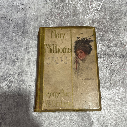 mary midthorne book, by george barr mccutcheon, 1911 Hardcover image 1