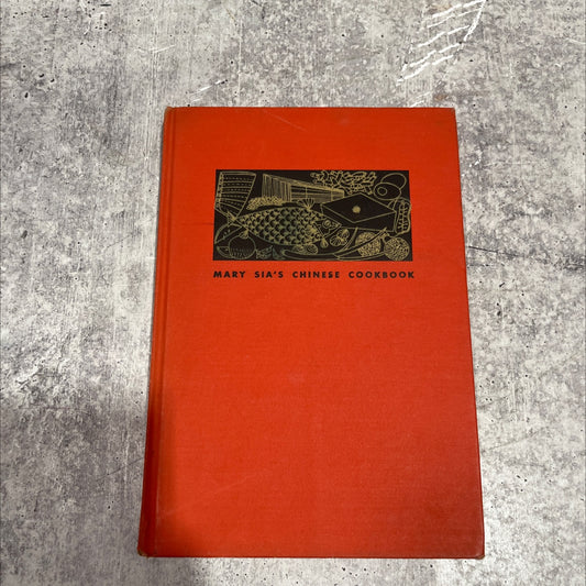mary sia's chinese cookbook book, by mary sia, 1956 Hardcover image 1