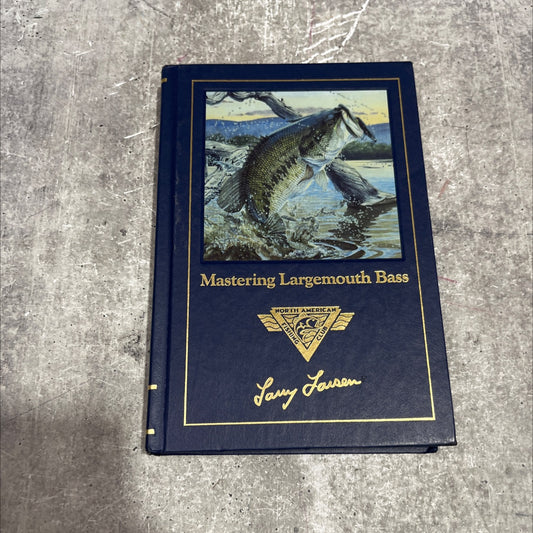 mastering largemouth bass complete angler's library book, by unknown, 1989 Hardcover image 1