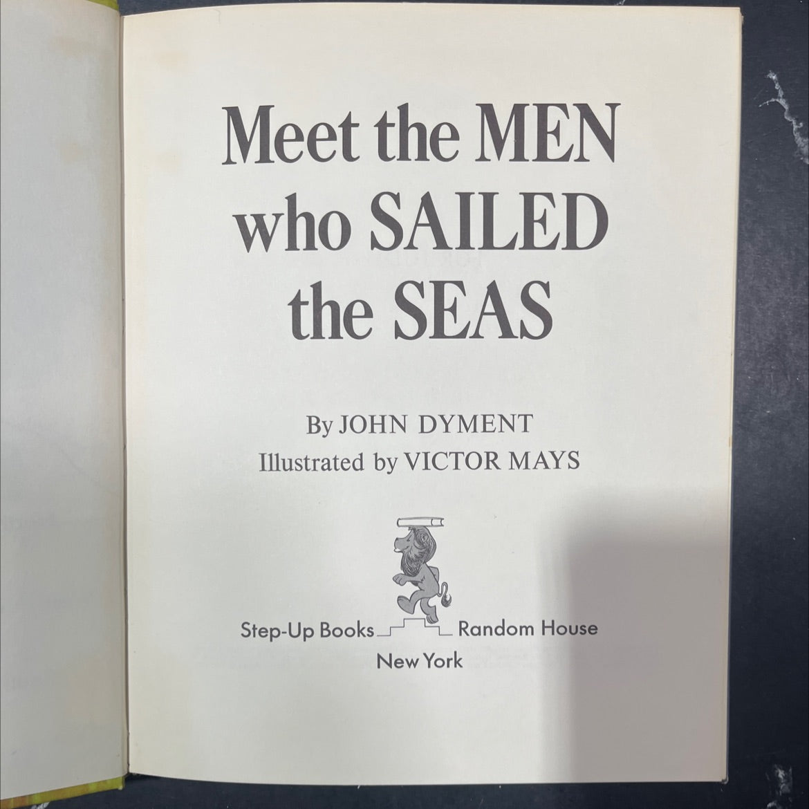 meet the men who sailed the seas book, by john dyment, 1966 Hardcover image 2