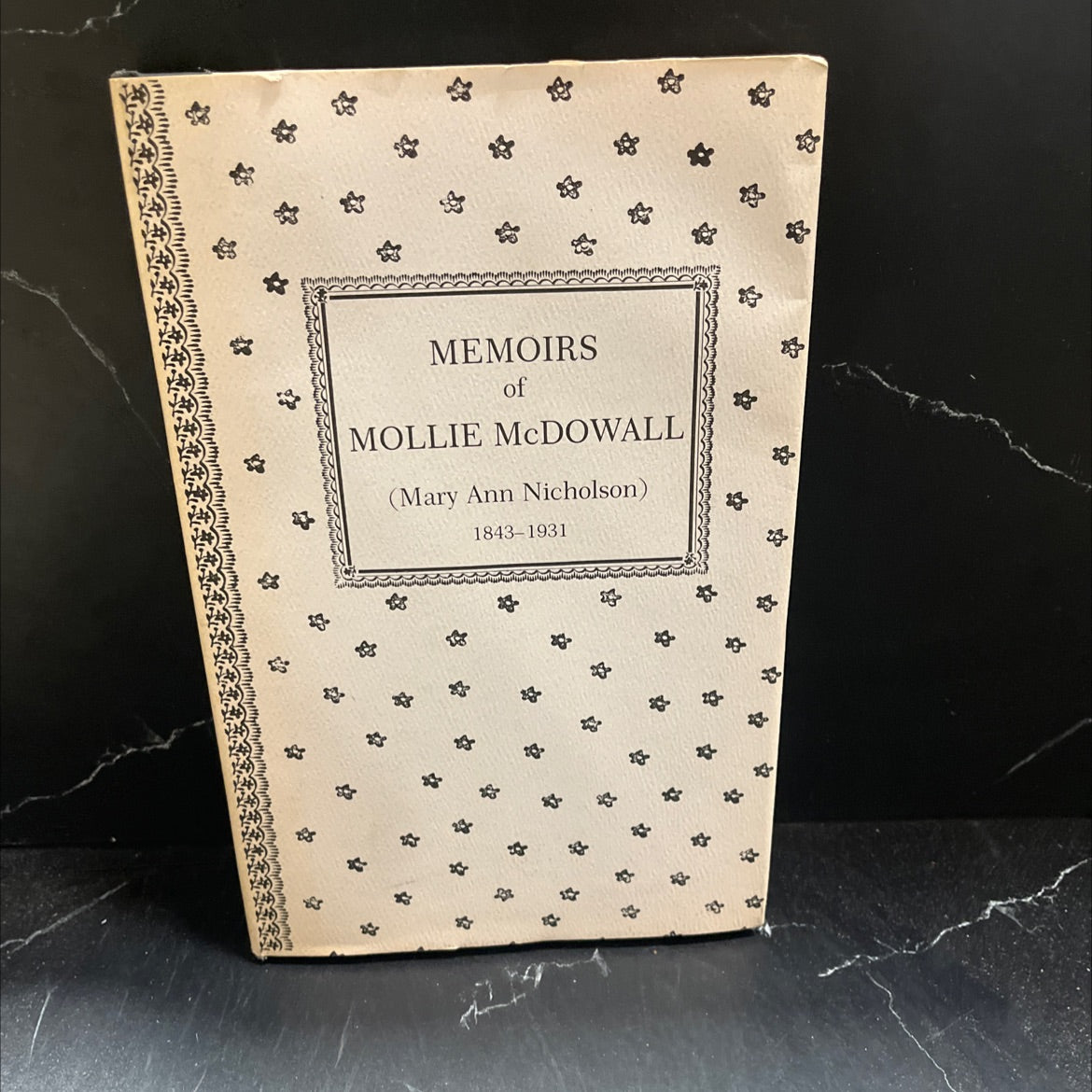 memoirs of mollie mcdowall book, by mary ann nicholson, 1978 Hardcover image 1