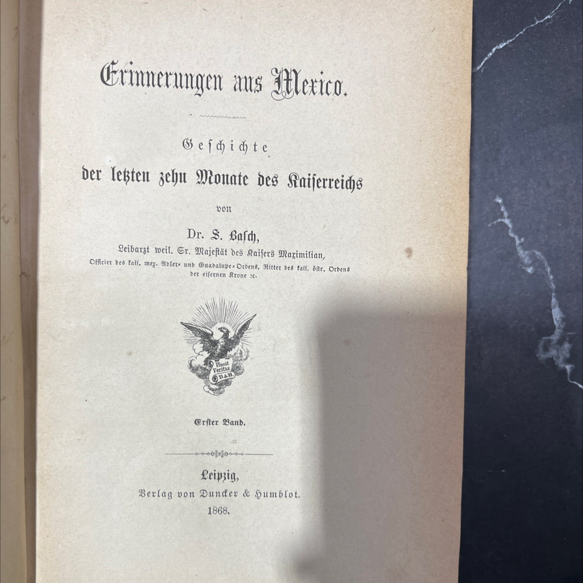 memories from mexico. history of the last ten months of the empire book, by Dr. S. Basch, 1868 Hardcover image 2
