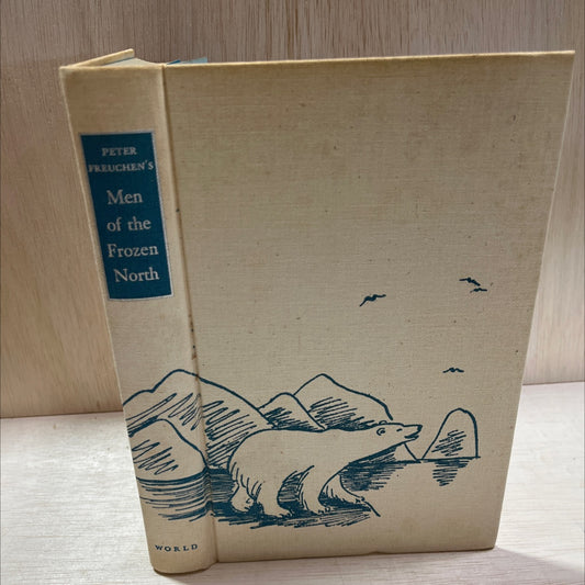 men of the frozen north book, by Peter Freuchen, 1962 Hardcover, Vintage image 1