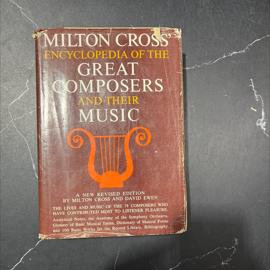 milton cross' encyclopedia of the great composers and their music book, by milton cross and david ewen, 1962 Hardcover image 1