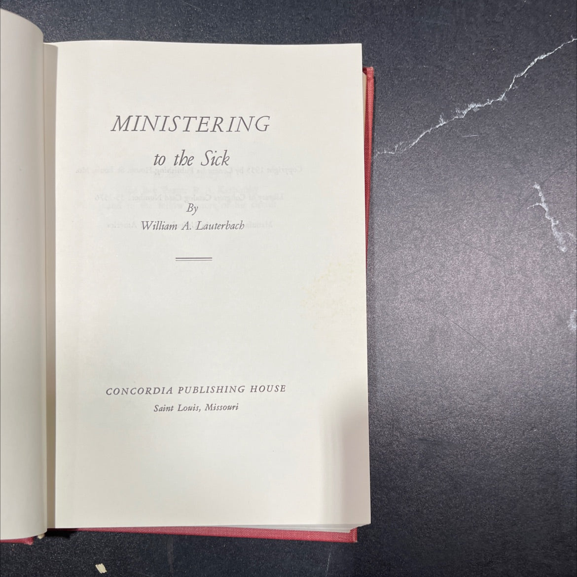 ministering to the sick book, by William A. Lauterbach, 1955 Hardcover, Vintage image 2