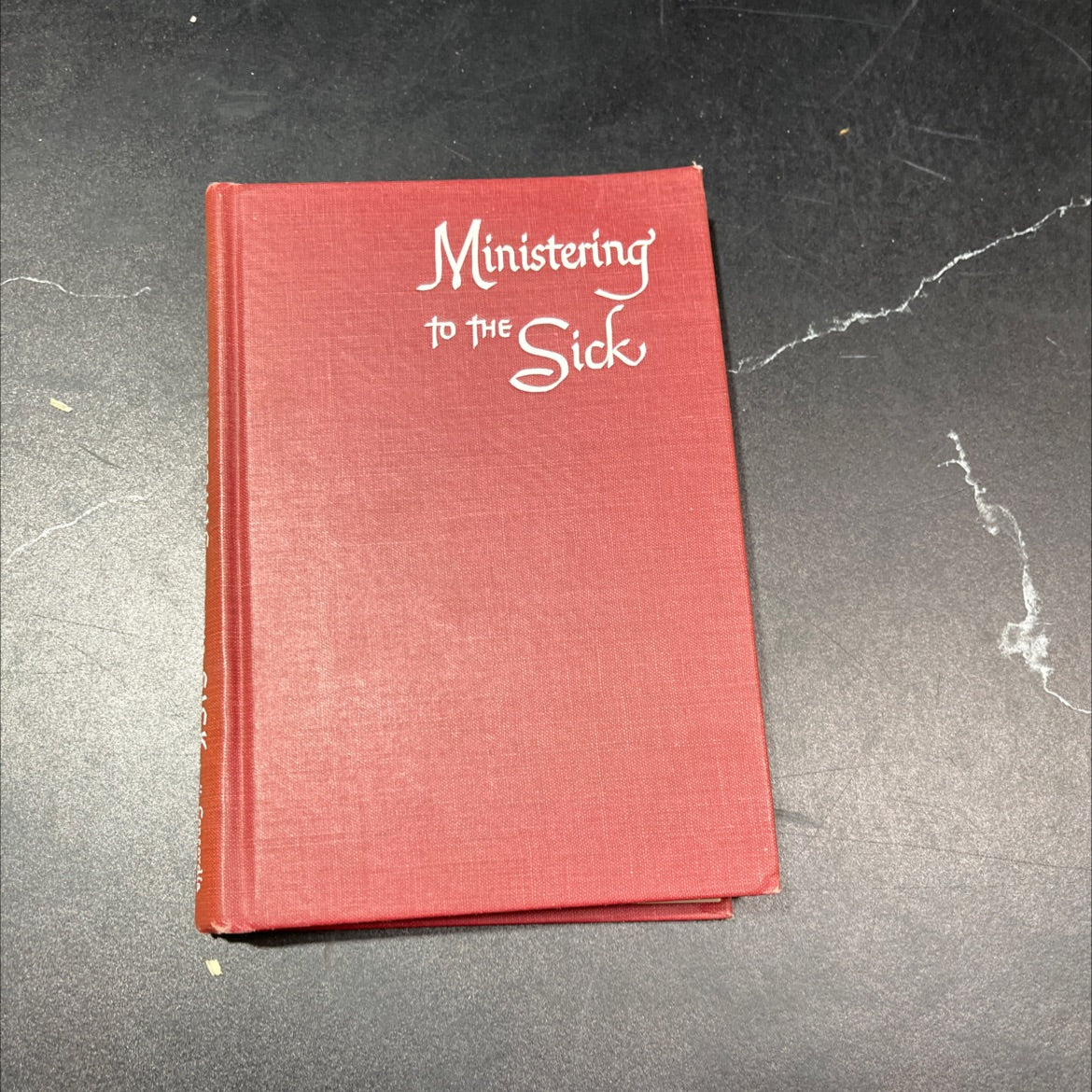 ministering to the sick book, by William A. Lauterbach, 1955 Hardcover, Vintage image 1