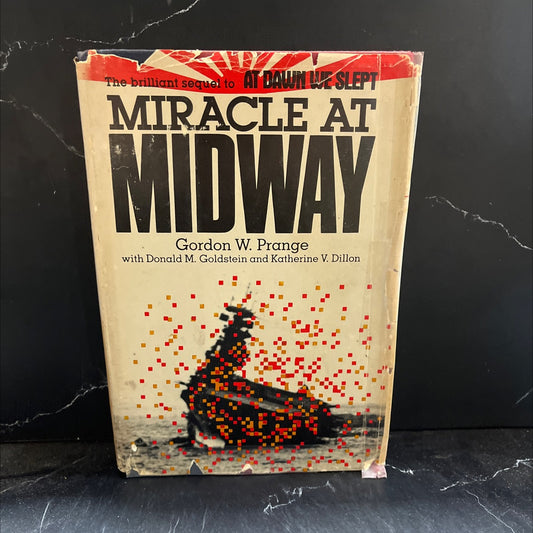 miracle at midway book, by gordon w. prange, donald m. goldstein, katherine v. dillon, 1982 Hardcover image 1
