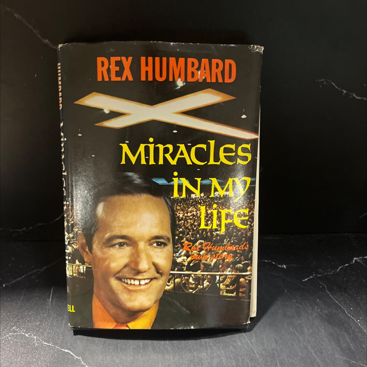 miracles in my life rex humbard's own story book, by Rex Humbard, 1971 Hardcover image 1