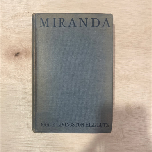 miranda book, by grace livingston hill lutz, 1915 Hardcover, Antique image 1
