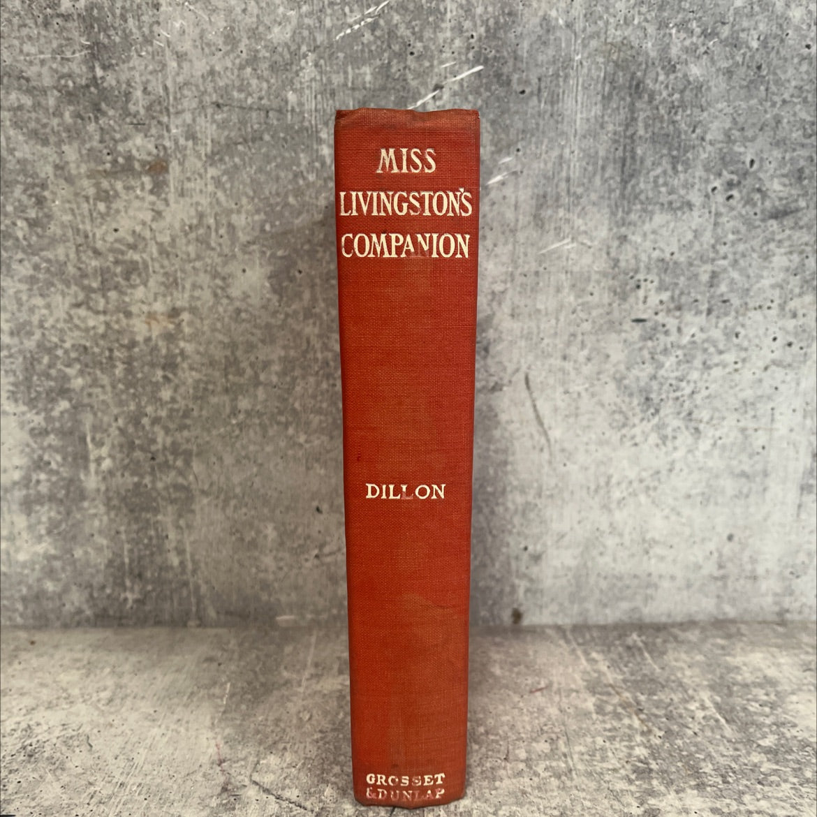 miss livingston's companion a love story of old new york book, by mary dillon, 1911 Hardcover image 4