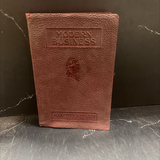 modern business a series of texts prepared as part of the modern business course and service book, by joseph french image 1