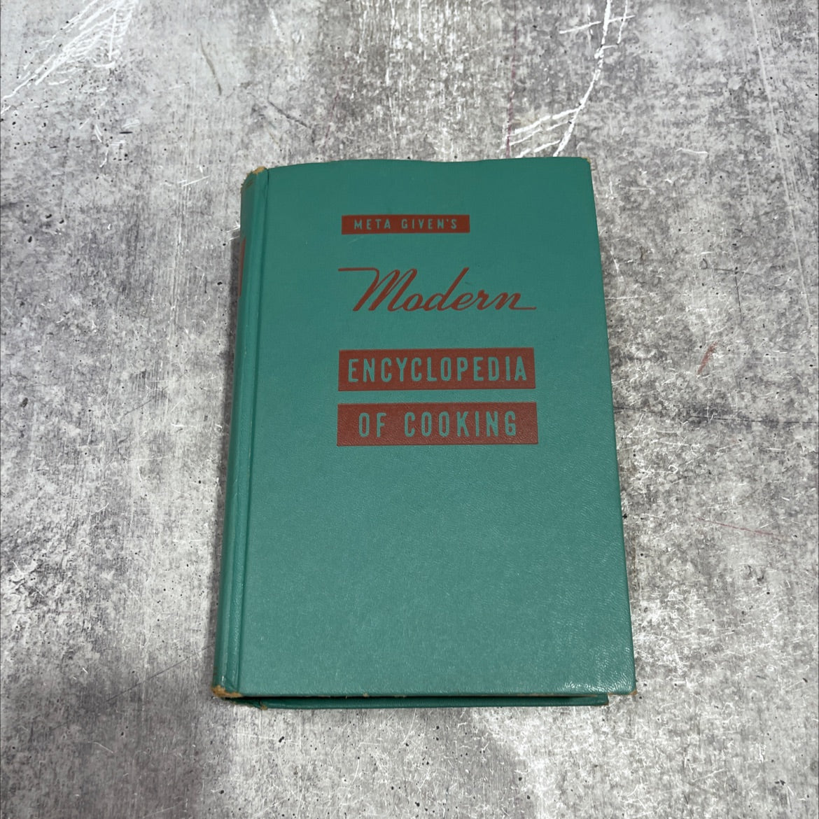 modern encyclopedia of cooking book, by Meta Given, 1955 Hardcover image 1