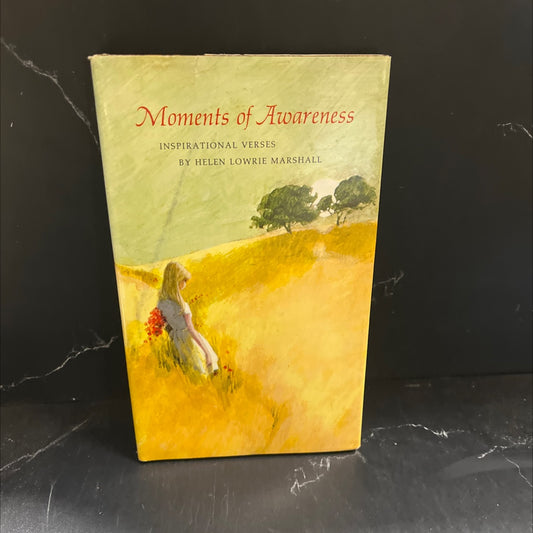 moments of awareness inspirational verses book, by helen lowrie marshall, 1968 Hardcover image 1