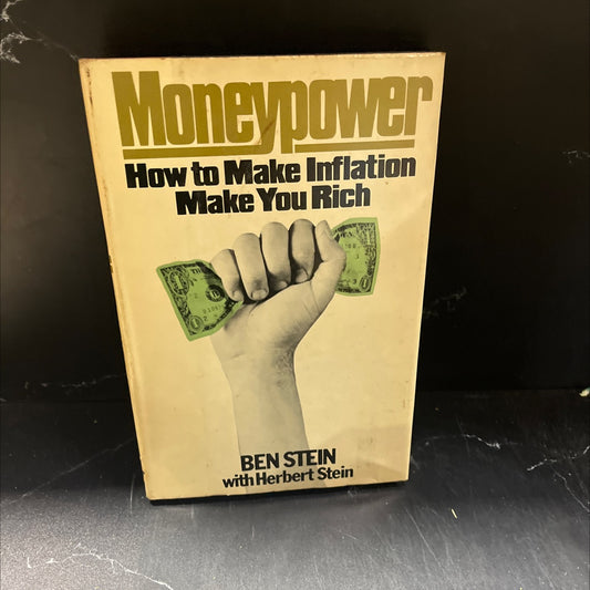 moneypower how to make inflation make you rich book, by ben stein with herbert stein, 1979 Hardcover image 1